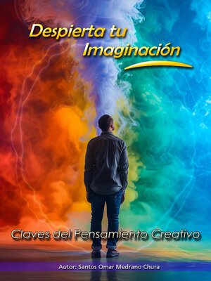 cover image of Despierta tu Imaginación. Claves del Pensamiento Creativo